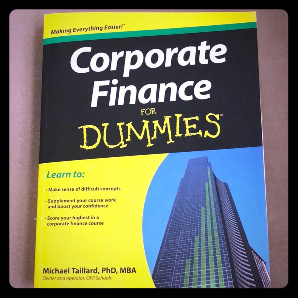 Corporate Finance for Dummies Book.